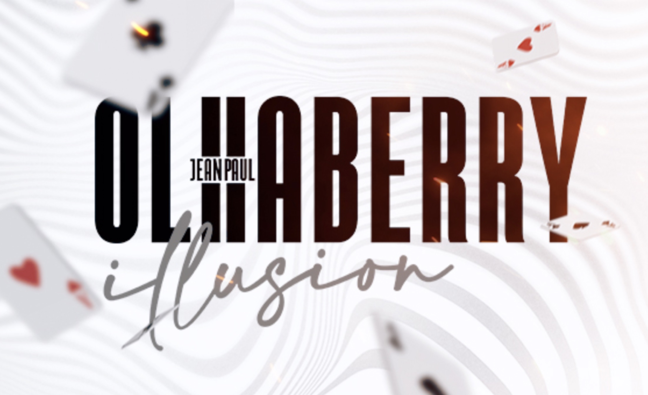 Gráfica oficial del espectáculo Ilusión de Jean Paul Olhaberry
